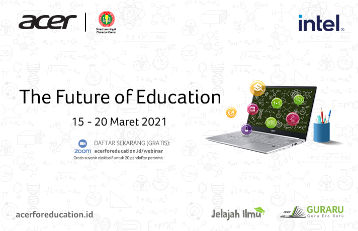 Ikuti & Daftar Seminar Webinar Pendidikan “The Future of Education”
